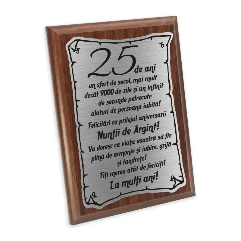 25 de ani un sfert de secol..., placheta lemn personalizata prin gravura